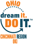 Ohio Dream it. DoIt Cincinnati region OKL